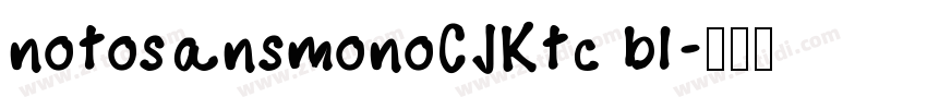 notosansmonoCJKtc bl字体转换